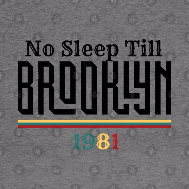 No Sleep Till Brooklyn by Shop-now-4-U 